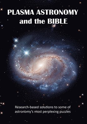 Ellen J McHenry, Ellen J. McHenry, J. McHenry, Ellen, Ellen J. Mchenry - Plasma Astronomy and the Bible, Häftad