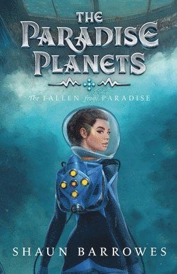 Shaun Barrowes - Paradise Planets, Häftad