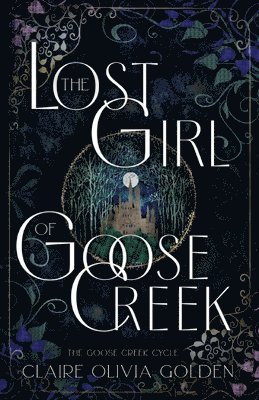 The Lost Girl of Goose Creek 1