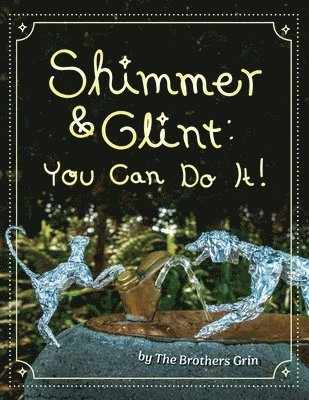 Shimmer and Glint 1