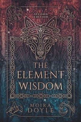 bokomslag The Element Wisdom, second edition