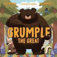 bokomslag Grumple the Great: A Tahoe Tale of Kindness