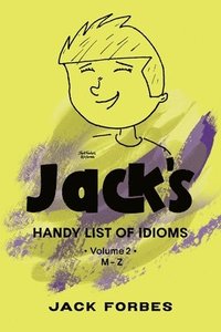 bokomslag Jack's Handy List of Idioms