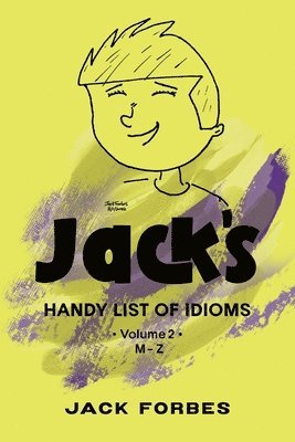 bokomslag Jack's Handy List of Idioms