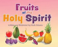 bokomslag Fruits of the Holy Spirit
