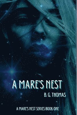 B G Thomas, B. G. Thomas - Mare's Nest, Inbunden