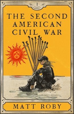 The Second American Civil War 1