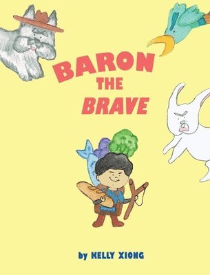 bokomslag Baron the Brave