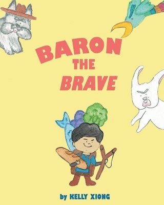 bokomslag Baron the Brave