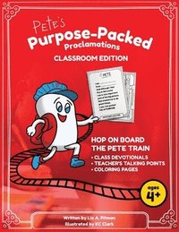 bokomslag Pete's Purpose-Packed Proclamations