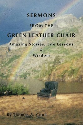 bokomslag Sermons from the Green Leather Chair