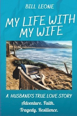 My Life with My Wife 1