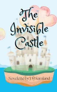 bokomslag The Invisible Castle