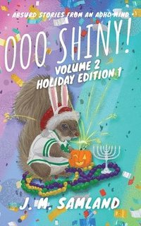 bokomslag Ooo Shiny! Volume 2, Holiday Edition 1