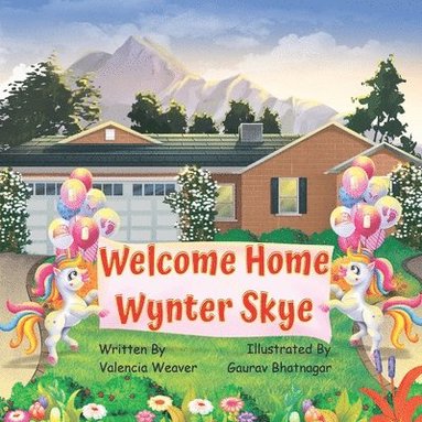 Valencia Weaver - Welcome Home Wynter Skye, Häftad