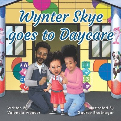 Wynter Skye Goes To Daycare 1