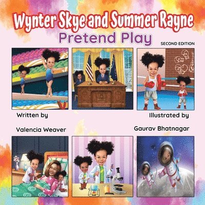 Wynter Skye and Summer Rayne Pretend Play 2nd Edition 1