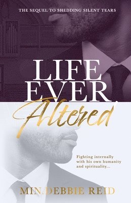 Life Ever Altered 1