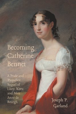 bokomslag Becoming Catherine Bennet