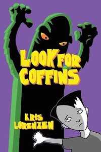 bokomslag Look For Coffins