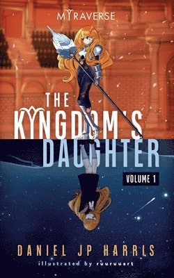 The Kingdom's Daughter 1