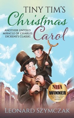 Leonard Szymczak - Tiny Tim's Christmas Carol, Häftad