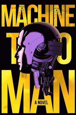 Machine To Man 1