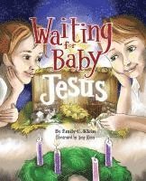 Waiting for Baby Jesus 1