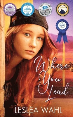 Leslea Wahl - Where You Lead, Häftad