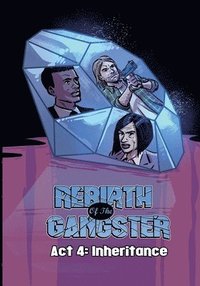 bokomslag Rebirth of the Gangster Act 4