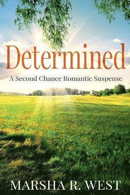 Marsha R West, Marsha R. West - Determined, Häftad