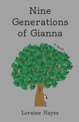 bokomslag Nine Generations of Gianna