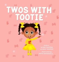 bokomslag Twos With Tootie