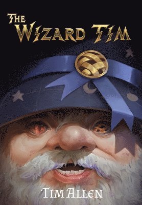 Tim Allen - Wizard Tim, Inbunden