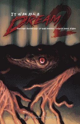 It Was All a Dream 2