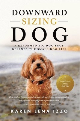 Downward Sizing Dog 1