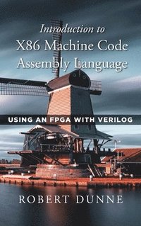 bokomslag Introduction to X86 Machine Code Assembly Language