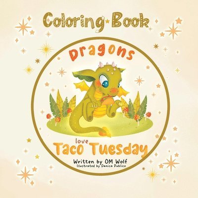 Dragons Love Taco Tuesday Coloring Book 1