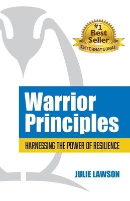 Julie Lawson - Warrior Principles, Häftad