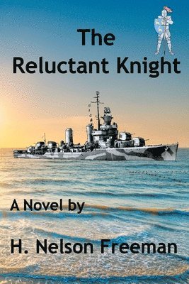 The Reluctant Knight 1