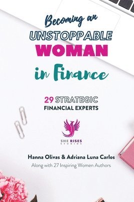 bokomslag Becoming an Unstoppable Woman in Finance