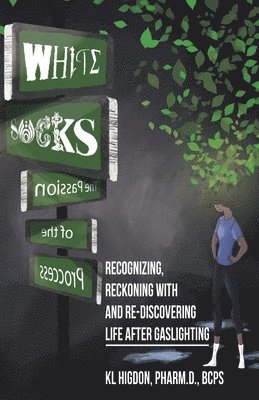 Pharm D Bcps Higdon, Pharm D. Bcps Higdon, KL, HIGDON, PHARM.D.,BCPS, Pharm. D. Bcps Kl Higdon - White Socks, Häftad