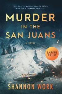 bokomslag Murder in the San Juans