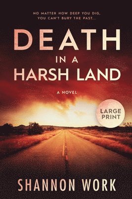 Death in a Harsh Land 1