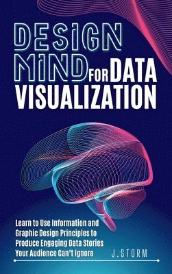 bokomslag Design Mind for Data Visualization