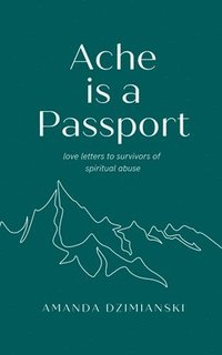 bokomslag Ache is a Passport