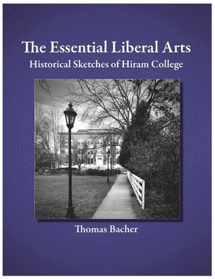 bokomslag The Essential Liberal Arts