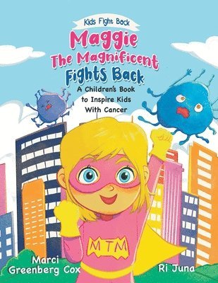 bokomslag Maggie the Magnificent Fights Back