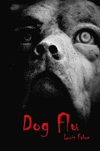 bokomslag Dog Flu