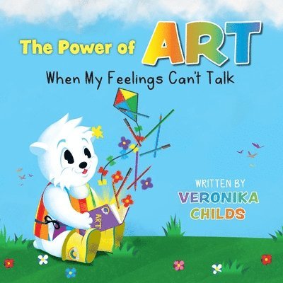 The Power of Art - When My Feelings Can't Talk 1